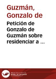 Portada:Petición de Gonzalo de Guzmán sobre residenciar a Diego Velázquez