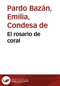 Portada:El rosario de coral / Emilia Pardo Bazán
