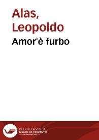 Portada:Amor'è furbo / Leopoldo Alas
