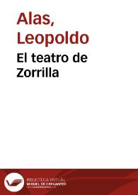 Portada:El teatro de Zorrilla / Leopoldo Alas