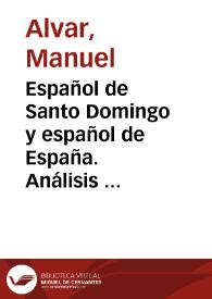 Portada:Español de Santo Domingo y español de España. Análisis de algunas actitudes lingüísticas / Manuel Alvar