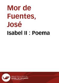Portada:Isabel II : Poema / por D. José Mor de Fuentes