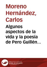 Portada:Algunos aspectos de la vida y la poesía de Pero Guillén de Segovia / Carlos Moreno Hernández