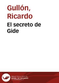 Portada:El secreto de Gide / Ricardo Gullón