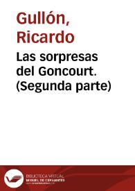 Portada:Las sorpresas del Goncourt. (Segunda parte) / Ricardo Gullón