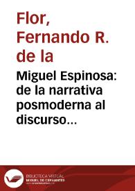 Portada:Miguel Espinosa: de la narrativa posmoderna al discurso neobarroco / Fernando R. de la Flor