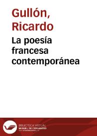 Portada:La poesía francesa contemporánea / Ricardo Gullón