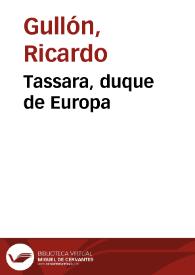 Portada:Tassara, duque de Europa / Ricardo Gullón
