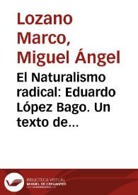 Portada:El Naturalismo radical: Eduardo López Bago. Un texto desconocido de Alejandro Sawa / Miguel Ángel Lozano Marco