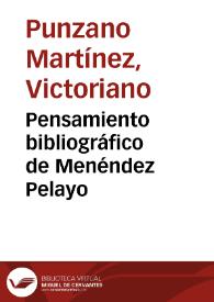 Portada:Pensamiento bibliográfico de Menéndez Pelayo / Victoriano Punzano Martínez