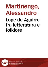 Portada:Lope de Aguirre fra letteratura e folklore / Alessandro Martinengo