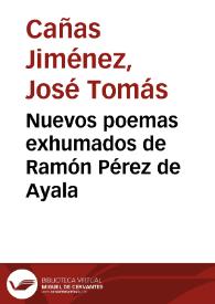 Portada:Nuevos poemas exhumados de Ramón Pérez de Ayala / José Tomás Cañas Jiménez