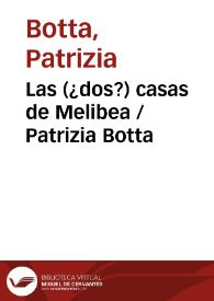 Portada:Las (¿dos?) casas de Melibea / Patrizia Botta