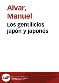 Portada:Los gentilicios japón y japonés / Manuel Alvar