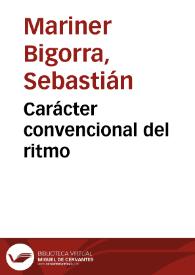 Portada:Carácter convencional del ritmo / Sebastián Mariner Bigorra