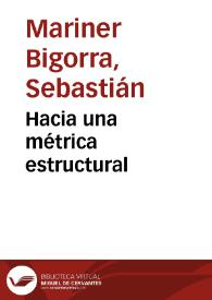 Portada:Hacia una métrica estructural / Sebastián Mariner Bigorra