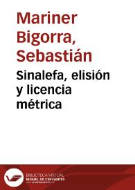 Portada:Sinalefa, elisión y licencia métrica / Sebastián Mariner Bigorra