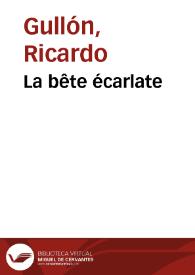 Portada:La bête écarlate / Ricardo Gullón