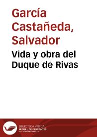 Portada:Vida y obra del Duque de Rivas / Salvador García Castañeda