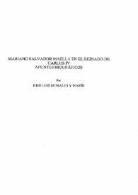 Portada:Mariano Salvador Maella en el reinado de Carlos IV. Apuntes Biográficos / José Luis Morales y Marín