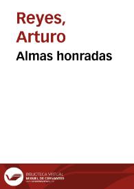 Portada:Almas honradas / Arturo Reyes
