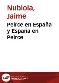 Portada:Peirce en España y España en Peirce / Jaime Nubiola