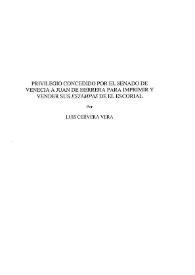 Portada:Privilegio concedido por el Senado de Venecia a Juan de Herrera para imprimir y vender sus estampas de El Escorial / Luis Cervera Vera