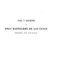 Portada:Vida y escritos de fray Bartolomé de las Casas : Obispo de Chiapa. Tomo II / por Antonio María Fabié