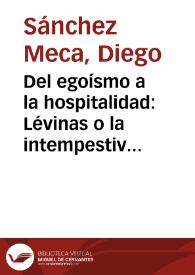 Portada:Del egoísmo a la hospitalidad: Lévinas o la intempestividad de un pensador judío / Diego Sánchez Meca