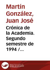 Portada:Crónica de la Academia. Segundo semestre de 1994 / J.J. Martín González