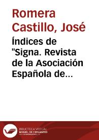 Portada:Índices de "Signa. Revista de la Asociación Española de Semiótica" / José Romera Castillo