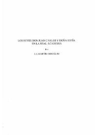 Portada:Los Reyes Don Juan Carlos y Doña Sofía en la Real Academia / por J. J. Martín González