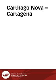 Portada:Carthago Nova : = Cartagena / Proyecto Simulacra Romae