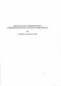 Portada:Paradojas de la convergencia interdisciplinar en la investigación musical / Joaquina Labajo-Valdés