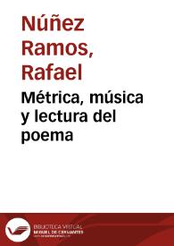 Portada:Métrica, música y lectura del poema / Rafael Núñez Ramos