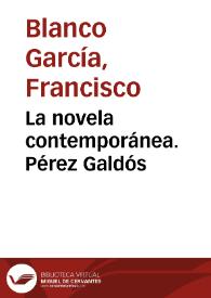 Portada:La novela contemporánea. Pérez Galdós / Francisco Blanco García