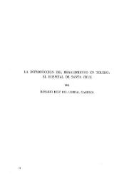 Portada:La introducción del Renacimiento en Toledo : El Hospital de Santa Cruz / Rosario Díez del Corral Garnica
