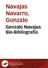 Portada:Gonzalo Navajas. Bio-Bibliografía / Gonzalo Navajas