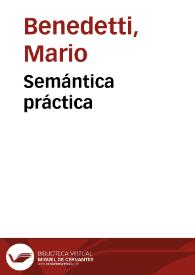 Portada:Semántica práctica / Mario Benedetti
