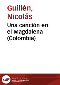Portada:Una canción en el Magdalena (Colombia) / Nicolás Guillén