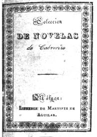 Portada:Los bandos de Castilla o El caballero del cisne : novela original española. Tomo 1º / [R. López Soler]