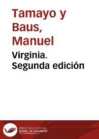 Portada:Virginia. Segunda edición / Manuel Tamayo y Baus