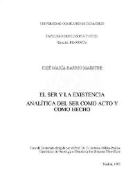 Portada:El ser y la existencia analítica del ser como acto y como hecho / José M.ª Barrio Mestre