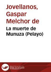 Portada:La muerte de Munuza (Pelayo) / Gaspar Melchor de Jovellanos