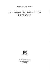 Portada:La commedia romantica in Spagna / Ermanno Caldera