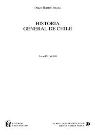 Portada:Historia general de Chile. Tomo primero / Diego Barros Arana