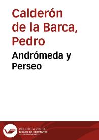 Portada:Andrómeda y Perseo / Pedro Calderón de la Barca; edición crítica de J.M. Ruano de la Haza
