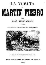 Portada:La vuelta de Martín Fierro / por José Hernández