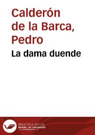 Portada:La dama duende / Pedro Calderón de la Barca