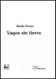 Portada:Vagos sin tierra / Renée Ferrer de Arréllaga; prólogo de José Vicente Peiró